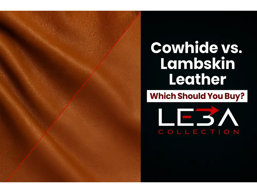 Cowhide vs. Lambskin Leather – Which Should You Buy?