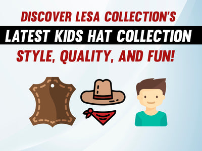 Discover Lesa Collection's Latest Kids Hat Collection: Style, Quality, and Fun!